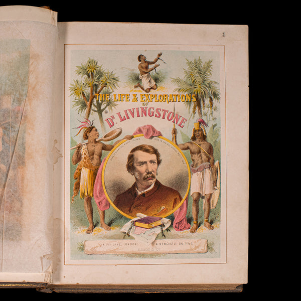 Antique Life & Explorations of Dr Livingstone Book, African Travel, Victorian