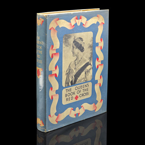 Vintage, The Queen's Book of the Red Cross, Royal History, First Edition, WWII