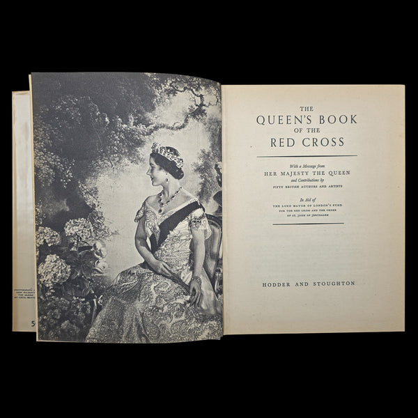 Vintage, The Queen's Book of the Red Cross, Royal History, First Edition, WWII